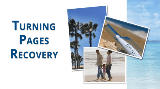 Turning Pages Recovery in Huntington Beach CA